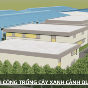 Thi Công Cây Xanh Khu Công Nghiệp Bình Phước